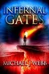 Infernal Gates by Michael Jack Webb