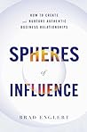 Spheres of Influence by Brad Englert