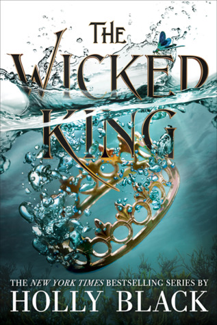 The Wicked King (The Folk of the Air, #2)