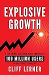 Explosive Growth by Cliff Lerner