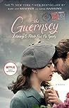 The Guernsey Literary and Potato Peel Pie Society by Mary Ann Shaffer