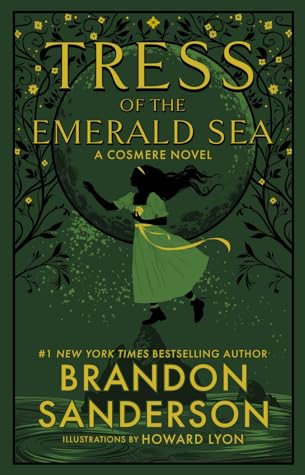 Tress of the Emerald Sea (The Cosmere, #28)