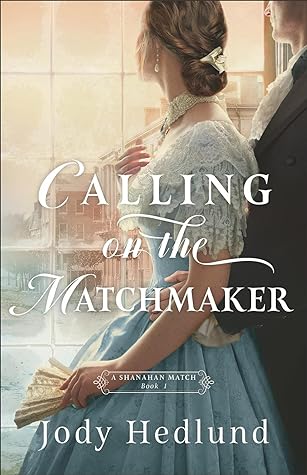 Calling on the Matchmaker (A Shanahan Match #1)